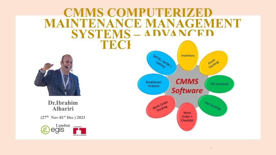 Title slide — CMMS — Computerized Maintenance Management Systems, Advanced Techniques
